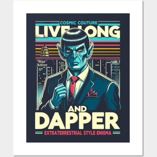 Live Long and Dapper Posters and Art